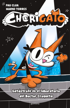 Gatástrofe en el laboratorio del Doctor Croqueta / Cat-astrophe in Doctor Croqueta’s Laboratory Hardcover by Pau Clua