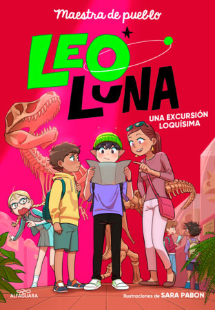 Una excursión loquísima / A Totally Crazy Field Trip Paperback by Maestra del Pueblo