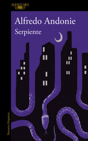 Serpiente / Snake Paperback by Alfredo Andonie