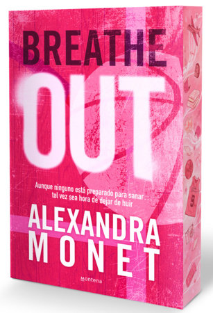 Breathe Out (Spanish Edition, cantos pintados) Paperback by Alexandra Monet