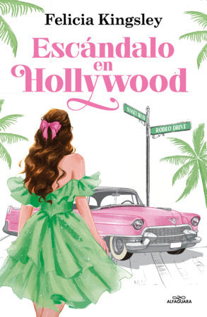 Escándalo en Hollywood / Scandal in Hollywood Paperback by Felicia Kingsley