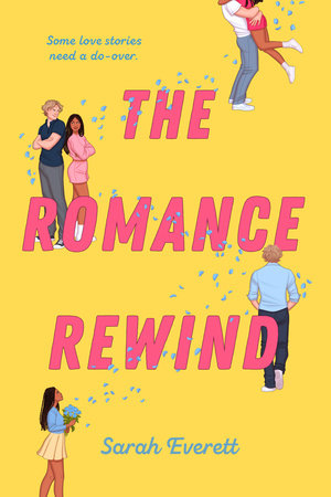 The Romance Rewind Paperback by Sarah Everett