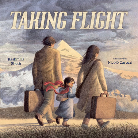 Taking Flight Hardcover by Kashmira Sheth; illustrated by Nicolò Carozzi