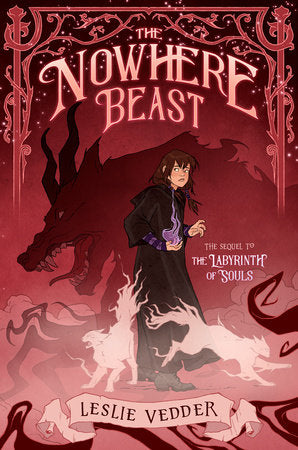 The Nowhere Beast Hardcover by Leslie Vedder
