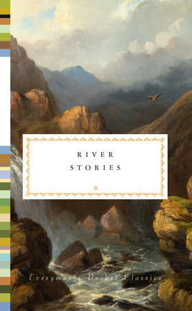 River Stories Hardcover by Edited by Henry Hughes