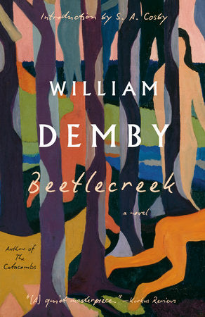 Beetlecreek Paperback by William Demby; With an Introduction by S.A. Cosby