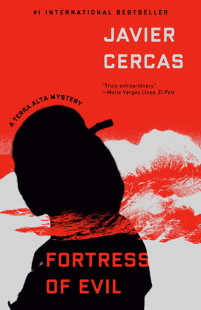Fortress of Evil Paperback by Javier Cercas Translated by Anne McLean