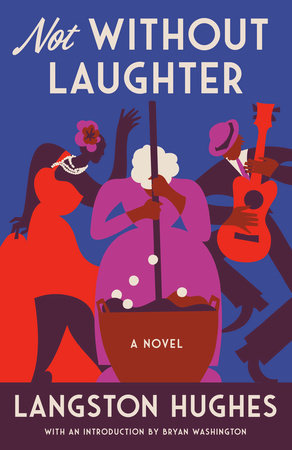 Not Without Laughter Paperback by Langston Hughes; With an Introduction by Bryan Washington