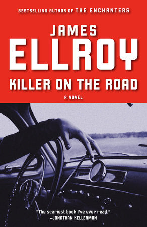 Killer on the Road Paperback by James Ellroy