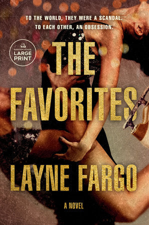 The Favorites Paperback by Layne Fargo