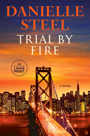 Trial by Fire Paperback by Danielle Steel