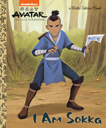 I Am Sokka (Avatar: The Last Airbender) Hardcover by Mei Nakamura; illustrated by Bao Luu