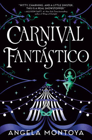 Carnival Fantástico Hardcover by Angela Montoya