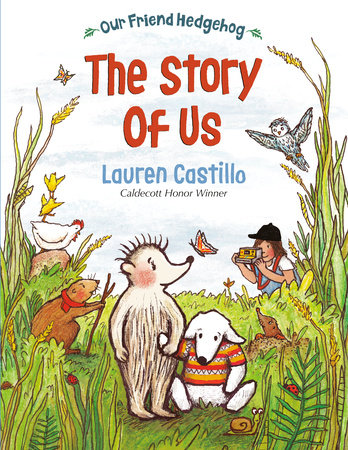 Our Friend Hedgehog Paperback by Lauren Castillo