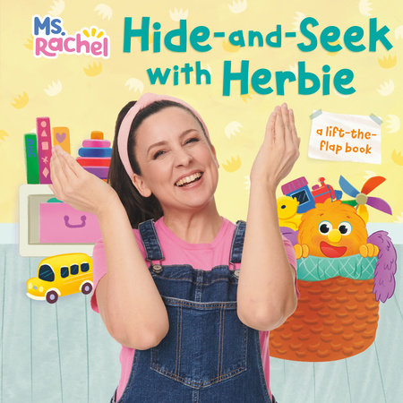 Hide and Seek with Herbie (Ms. Rachel) Board Book by Mr. Aron and Ms. Rachel; illustrated by Monique Dong