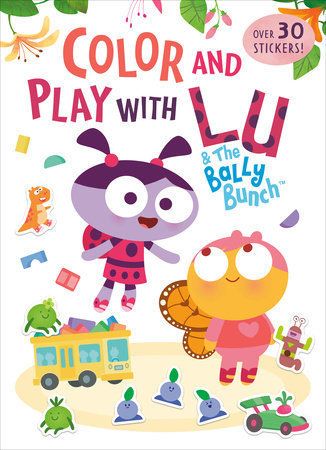 Color and Play with Lu & the Bally Bunch Paperback by Golden Books; illustrated by Golden Books