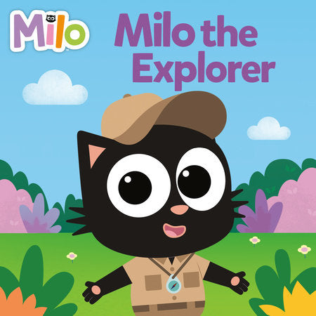 Milo the Explorer Paperback by Random House; illustrated by Random House
