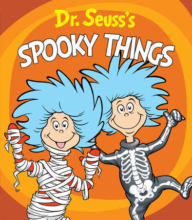 Dr. Seuss's Spooky Things EL by Dr. Seuss; Illustrated by Tom Brannon