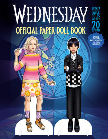 Wednesday: Official Paper Doll Book Paperback by Random House; illustrated by Random House