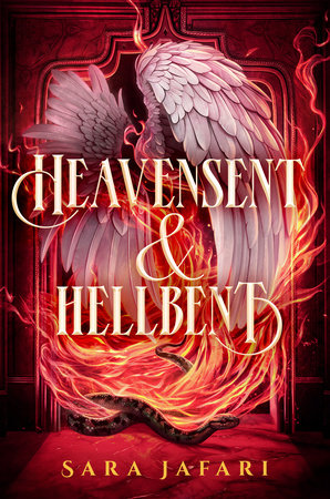 Heavensent & Hellbent Hardcover by Sara Jafari