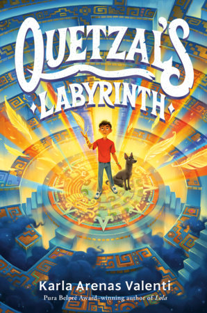 Quetzal's Labyrinth Hardcover by Karla Arenas Valenti