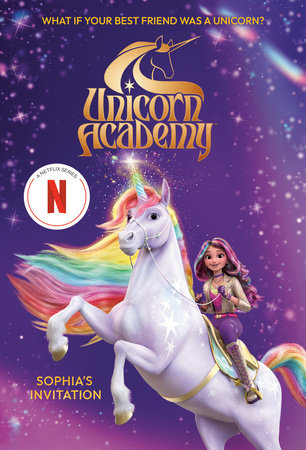 Unicorn Academy: Sophia's Invitation DG by Random House