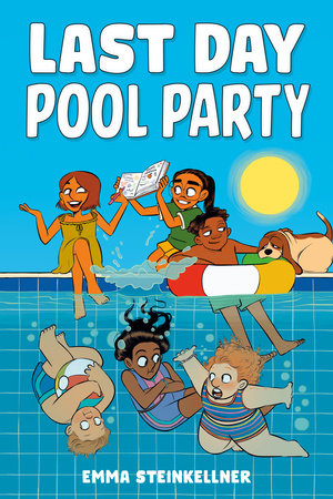 Last Day Pool Party Paperback by Emma Steinkellner