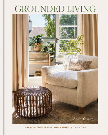 Grounded Living Hardcover by Anita Yokota