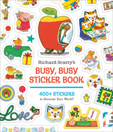 Richard Scarry's Busy, Busy Sticker Book Paperback by Richard Scarry