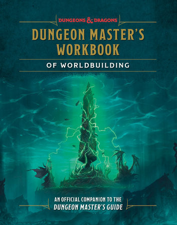 Dungeon Master's Workbook of Worldbuilding (Dungeons & Dragons) Hardcover by Andrew Wheeler, Official Dungeons & Dragons Licensed