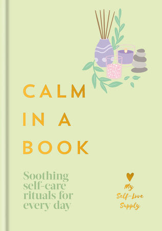 Calm in a Book Hardcover by My Self-Love Supply