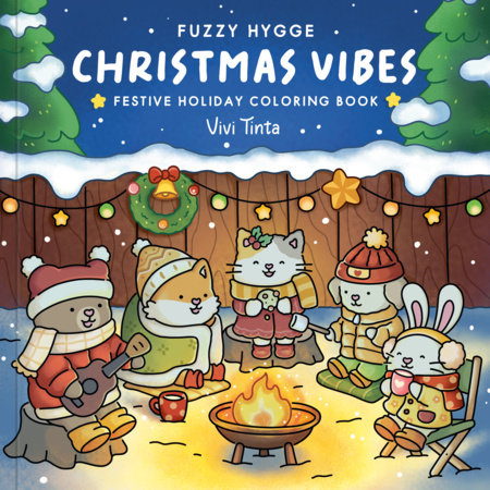 Fuzzy Hygge: Christmas Vibes Coloring Book Paperback by Vivi Tinta