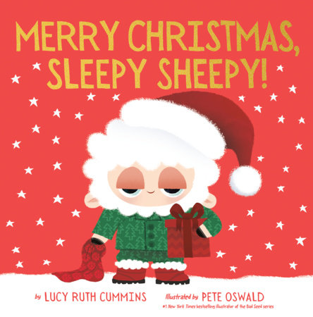 Merry Christmas, Sleepy Sheepy! Hardcover by Lucy Ruth Cummins; illustrated by Pete Oswald