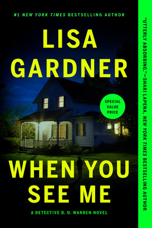 When You See Me Paperback by Lisa Gardner