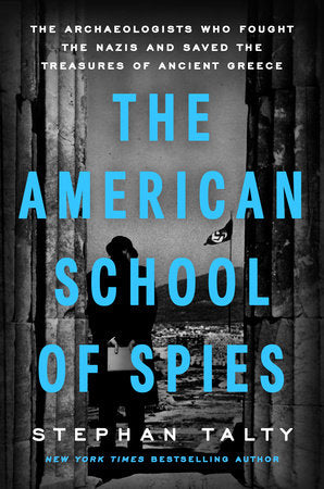 The American School of Spies Hardcover by Stephan Talty
