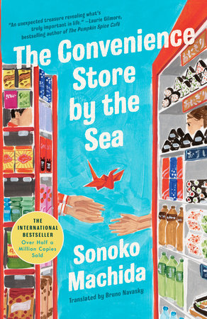 The Convenience Store by the Sea Hardcover by Sonoko Machida