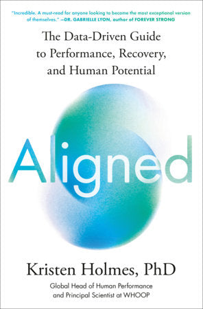 Aligned Hardcover by Kristen Holmes, PhD
