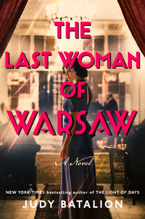 The Last Woman of Warsaw Hardcover by Judy Batalion
