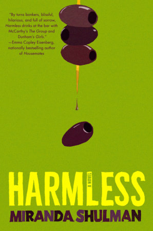 Harmless Hardcover by Miranda Shulman