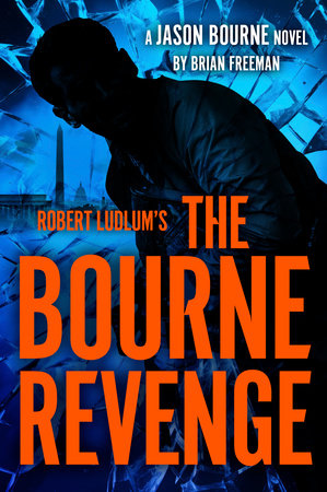 Robert Ludlum's The Bourne Revenge Hardcover by Brian Freeman