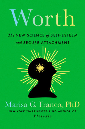 Worth Hardcover by Marisa G. Franco, PhD