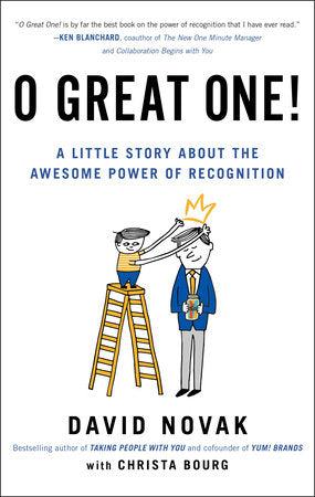 O Great One! Paperback by David Nocak with Christa Bourg