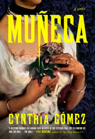 Muñeca Hardcover by Cynthia Gómez