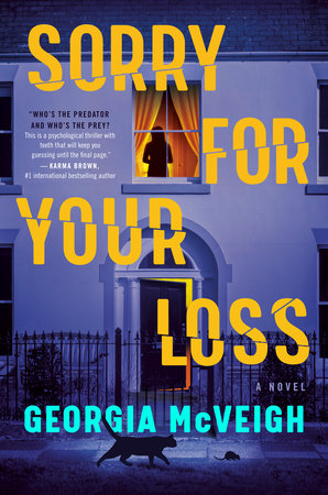 Sorry for Your Loss Hardcover by Georgia McVeigh