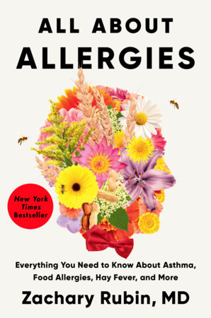 All About Allergies Hardcover by Zachary Rubin, MD
