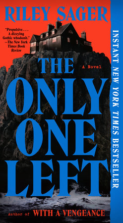 The Only One Left Paperback by Riley Sager