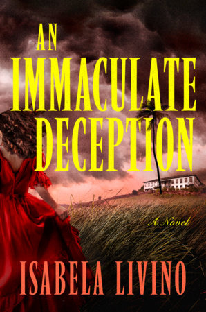 An Immaculate Deception Hardcover by Isabela Livino