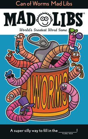 Can of Worms Mad Libs Paperback by Scott Sonneborn
