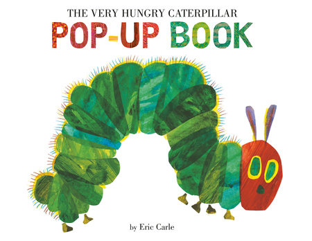 The Very Hungry Caterpillar Pop-Up Book Hardcover by Eric Carle