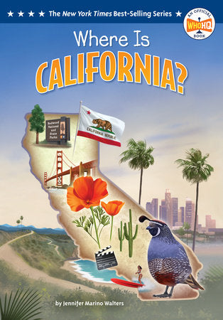 Where Is California? Paperback by Jennifer Marino Walters; illustrated by Ted Hammond
